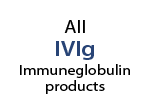 Use this form for any IV immunoglobulin (IVIg) products